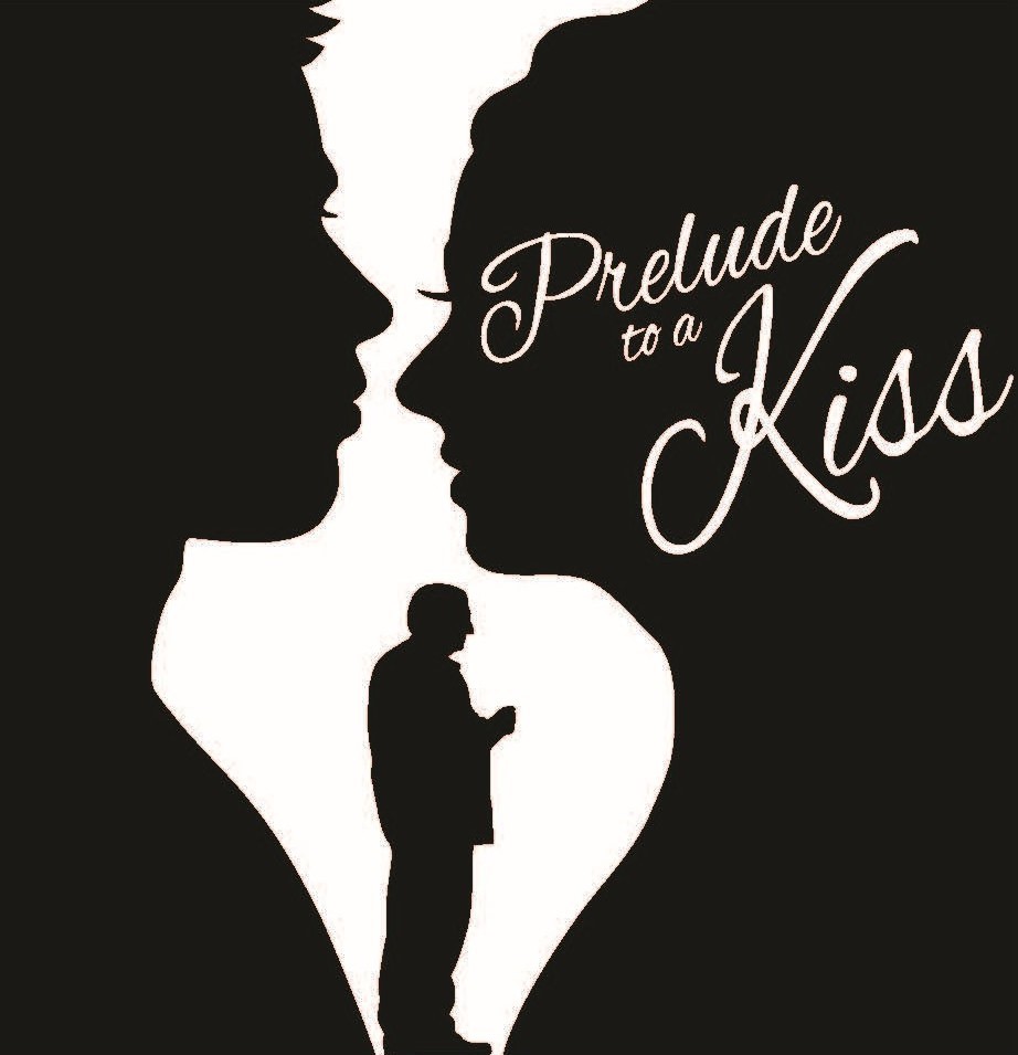 Prelude to a Kiss